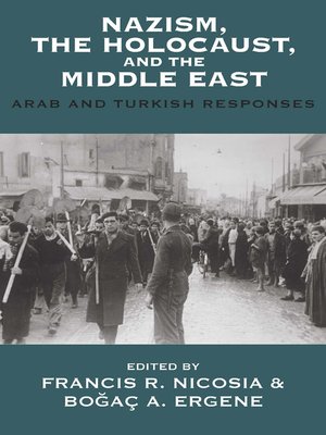 cover image of Nazism, the Holocaust, and the Middle East